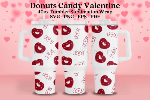 Donuts Candy Valentine 40oz Tumbler Wrap Graphics Review